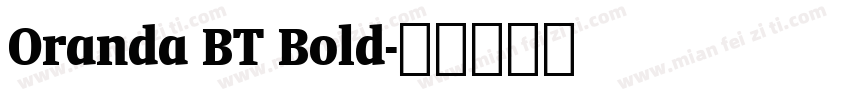 Oranda BT Bold字体转换